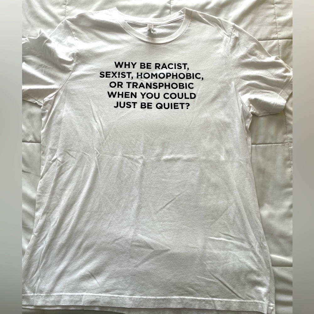 Men’s Custom “Why Be….” graphic tee- Size XL